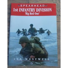 SPEARHEAD. ZESZYTY ILUSTROWANE HISTORIA 1st INFANTRY DIVISION US-army